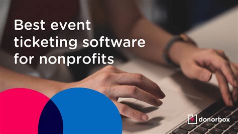 best event ticketing system for nonprofits|10 Best Nonprofit Event Software Platforms .